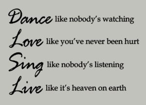dance-like-nobody-s-watching-quote